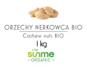 Orzechy nerkowca całe BIO 1 kg Orzechy nerkowca całe BIO 1 kg